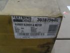 303875000 Nordyne Part Burner Blower And Motor