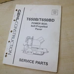 Gehl Power Box T650BD Self Propelled Paver Parts Manual Catalog List Spare. Fixed Price $30.00.