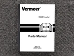 Vermeer Trencher T600D Parts Catalog Manual. Fixed Price $106.23.