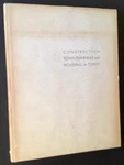 Skidmore Owings And Merrill / Construction Town Planning Housing 1ST Ed 1951. Fixed Price $550.00.