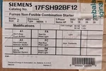 Siemens Furnas 17FSH92BF12 Non-fusible Combination Starter. Fixed Price $449.00.