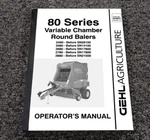 Gehl RB2880 Variable Chamber Round Baler Operator Manual 909804C Sn Before 21500. Fixed Price $113.27.