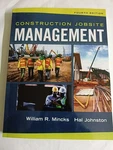 Construction Jobsite Management By William Mincks: - Very Good. Fixed Price $65.00.