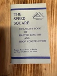 Speed Square Swanson Book Of Rafter Lengths And Construction. Fixed Price $9.99.
