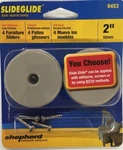 Shepherd 9453 2-INCH Round, Adhesive Glide Furniture Sliders, 4-PACK. Fixed Price $11.22.