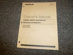 Caterpillar CVP40 CVP75 CVP110 Vibratory Compactors Owner Operation Manual. Fixed Price $104.49.