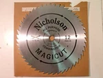 New Nicholson 80591 Magicut 12" Dia All Purpose Combination Circular Saw Blade. Fixed Price $50.00.