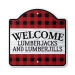 Welcome Lumberjack / Jill Plastic Sign Trees Woods Cabin. Fixed Price $26.99.