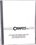 Crafco Inc E-z Pour 200 Diesel Melter W/ Air Compressor & Pump/applicator Manual. Fixed Price $29.99.