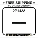 2P1438 Pipe-exhaust Extension 3W7770 For Caterpillar (cat). Fixed Price $97.55.
