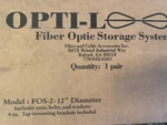 FOS-2 12" Diameter Opti-loop Fiber Optic Storage System Pair. Fixed Price $44.16.