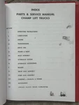 Champ Forklift Truck Owner Operator Service Repair Parts Manual CB40,50,60,70 ++. Fixed Price $78.50.